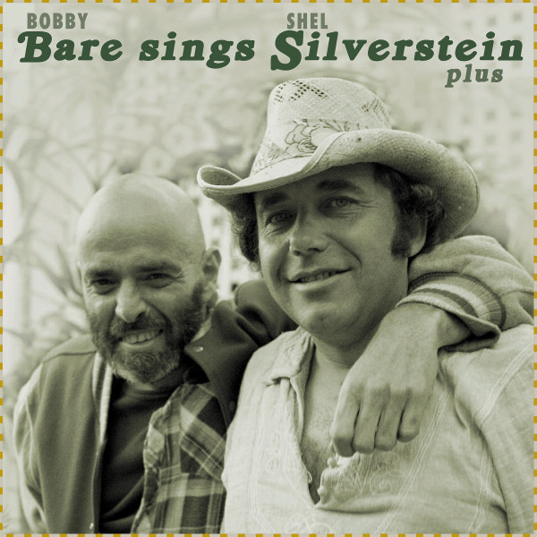 Bobby Bare Sings Shel Silverstein plus (8-CD Deluxe Box Set)