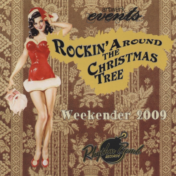Rockin' Around The Christmas Tree - Weekender Sampler 2009 (CD)