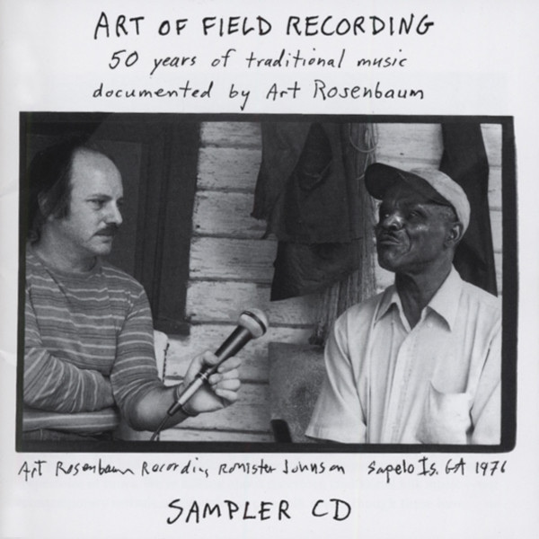 Art Of Field Recording (Art Rosenbaum)Sampler