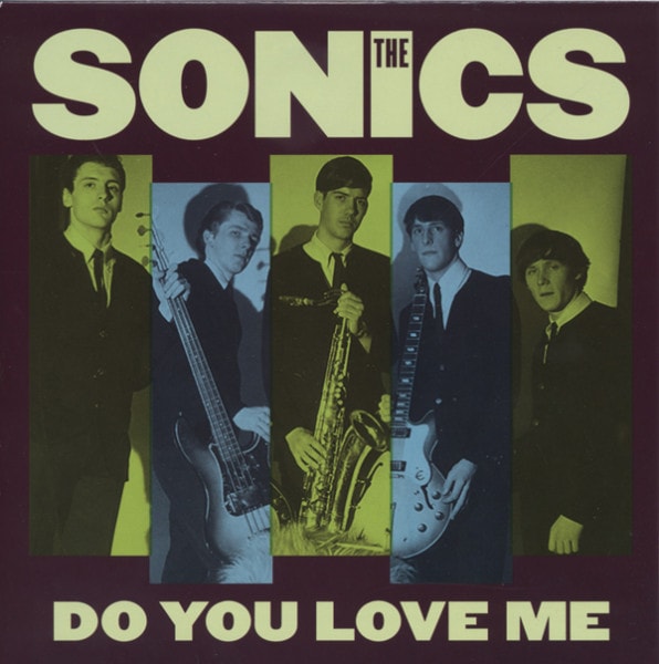 The Sonics 7inch: Do You Love Me b-w Money 7inch, 45rpm, PS - Bear Family Records