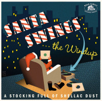 Vorschau: Santa Swings The Windup - A Stocking Full Of Shellac Dust (LP, Red Vinyl) Vorschau: Santa Swings The Windup - A Stocking Full Of Shellac Dust (LP, Red Vinyl)