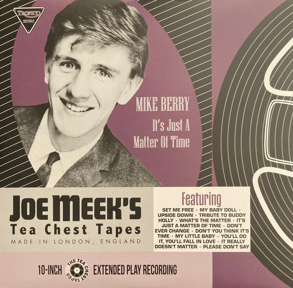 Joe Meek's Tea Chest Tapes - It's Just A Matter Of Time (LP, 10inch) Joe Meek's Tea Chest Tapes - It's Just A Matter Of Time (LP, 10inch)