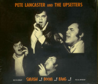 Vorschau: Pete Lancaster And The Upsetters (CD) Vorschau: Pete Lancaster And The Upsetters (CD)