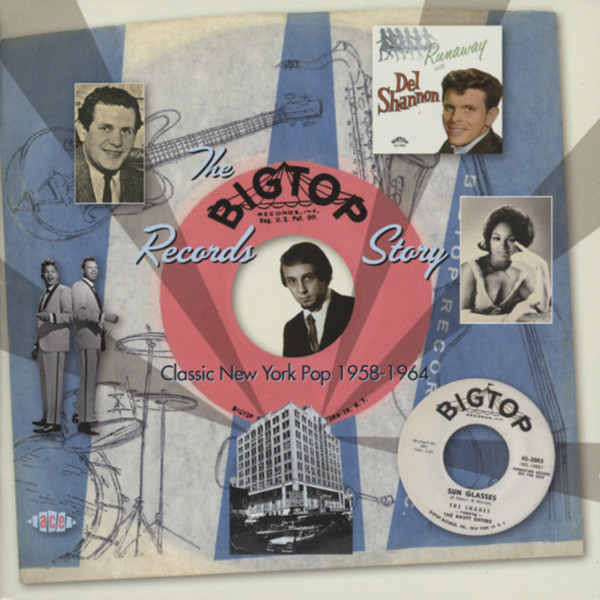 Big Top Records Story 1958-64