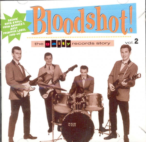 Bloodshot Vol.2 - Gaity Records Story