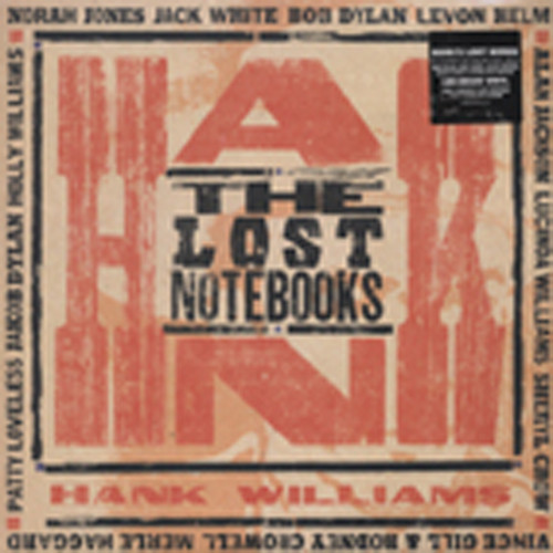 The Lost Notebooks Of Hank Williams (180g&CD)