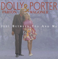Vorschau: Dolly Parton & Porter Wagoner - Just Between You And Me - Complete Recordings 1967-76 (6-CD Deluxe B Vorschau: Dolly Parton & Porter Wagoner - Just Between You And Me - Complete Recordings 1967-76 (6-CD Deluxe B