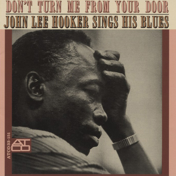 Don't Turn Me From Your Door Don't Turn Me From Your Door