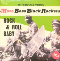 Vorschau: More Boss Black Rockers Vol.8- Rock & Roll Baby (LP+CD) Vorschau: More Boss Black Rockers Vol.8- Rock & Roll Baby (LP+CD)