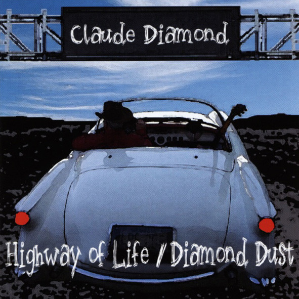 Highway Of Life & Diamond Dust