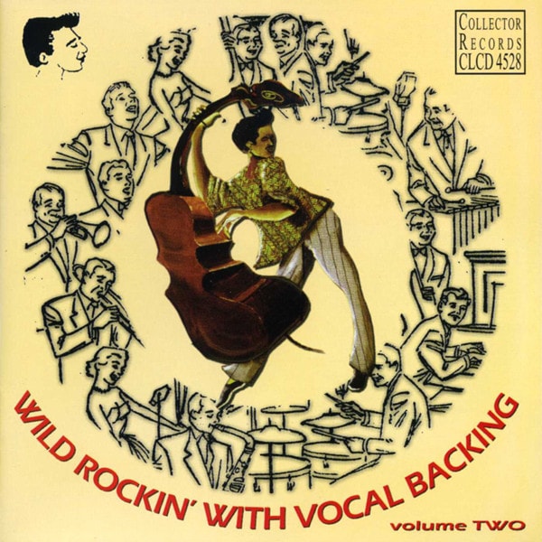 Vol.2, Wild Rockin' With Vocal Backing