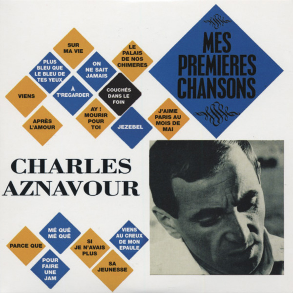 Aznavour, Charles - Premieres Chansons
