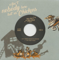 Vorschau: Ain't Nobody Here But Us Chickens (7inch,33 1/3rpm, EP) Vorschau: Ain't Nobody Here But Us Chickens (7inch,33 1/3rpm, EP)