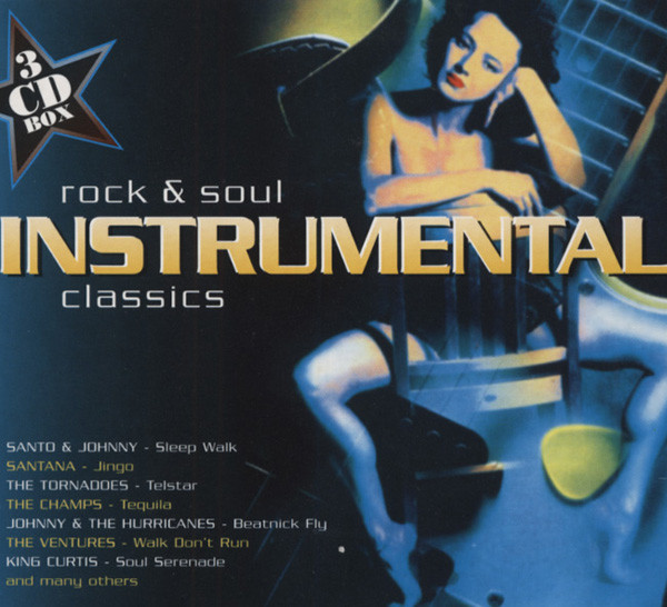 Rock & Soul Instrumental Classics (3-CD) Rock & Soul Instrumental Classics (3-CD)