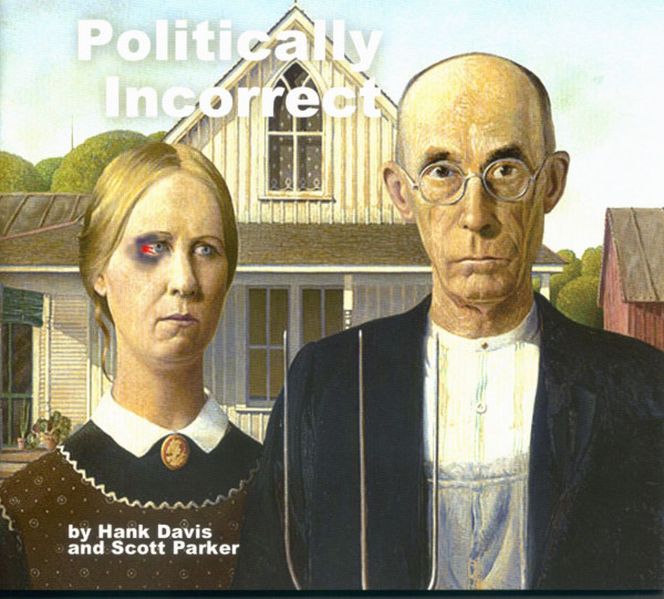 Politically Incorrect