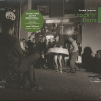 Vorschau: Rock'n'Paris - Robert Doisneau Edition (LP) Vorschau: Rock'n'Paris - Robert Doisneau Edition (LP)
