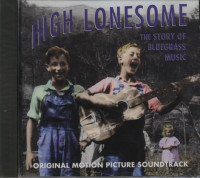 Vorschau: High Lonesome - The Story Of Bluegrass Music - Original Motion Picture Soundtrack (CD) Vorschau: High Lonesome - The Story Of Bluegrass Music - Original Motion Picture Soundtrack (CD)