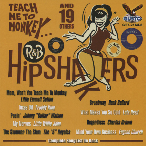 R&B Hipshakers - Teach Me To Monkey
