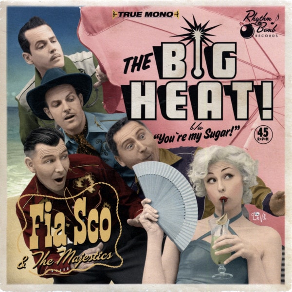 The Big Heat b-w You're My Sugar 7inch, 45rpm, PS