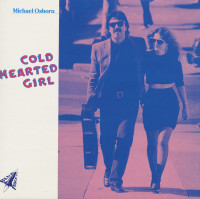 Vorschau: Cold Hearted Girl (LP) Vorschau: Cold Hearted Girl (LP)