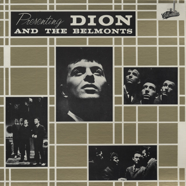 Presenting Dion And The Belmonts (LP) Presenting Dion And The Belmonts (LP)