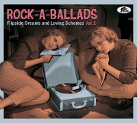Rock-A-Ballads - Flipside Dreams And Loving Schemes Vol.1 (CD)