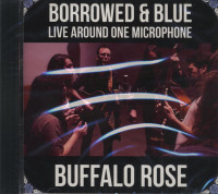Vorschau: Borrowed and Blue - Live Around one Microphone (CD) Vorschau: Borrowed and Blue - Live Around one Microphone (CD)