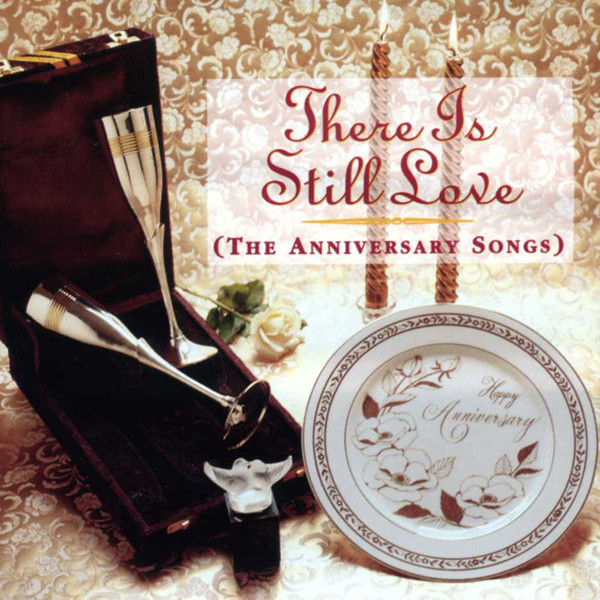 There Is Still Love (Anniversary Songs)CutOut There Is Still Love (Anniversary Songs)CutOut