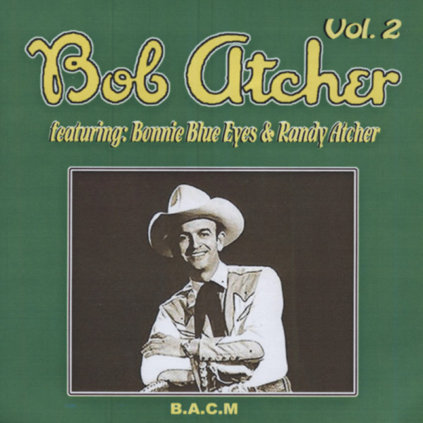 Feat. Bonnie Blue Eyes & Randy Atcher