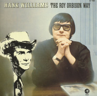 Vorschau: Hank Williams The Roy Orbison Way (LP) Vorschau: Hank Williams The Roy Orbison Way (LP)