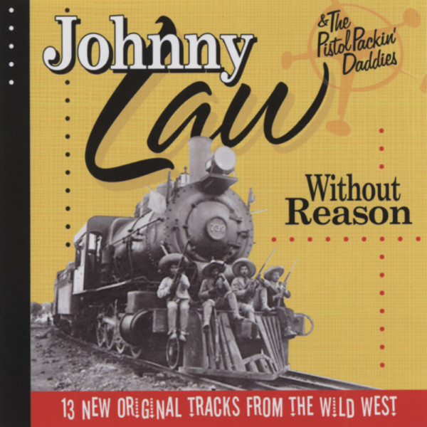 Without Reason (& The Pistol Packin' Daddies)