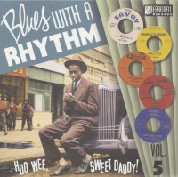 Vorschau: Blues With A Rhythm Vol.5 - How Wee, Sweet Daddy! (LP, 10inch) Vorschau: Blues With A Rhythm Vol.5 - How Wee, Sweet Daddy! (LP, 10inch)