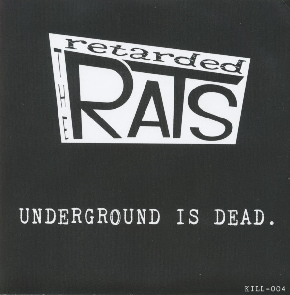 Underground Is Dead. (7inch, 45rpm, colored Vinyl) Underground Is Dead. (7inch, 45rpm, colored Vinyl)