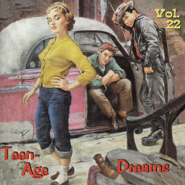 Vol.22, Teen-Age Dreams