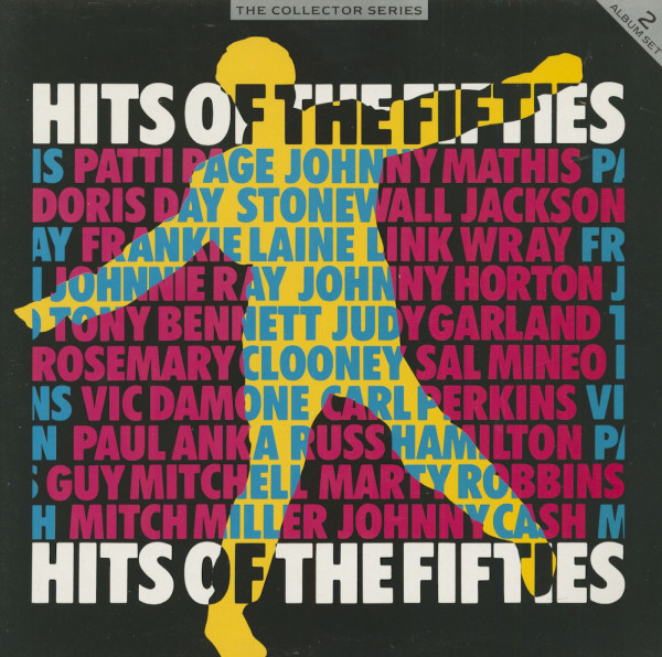 Hits Of The Fifties - The Collector Series (2-LP) Hits Of The Fifties - The Collector Series (2-LP)