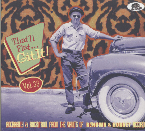 Vol.33 - Rockabilly And Rock 'n' Roll From The Vaults Of Renown & Hornet Records (CD)