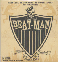 Reverend Beat-Man And The Un-Believers – Get On Your Knees (CD)