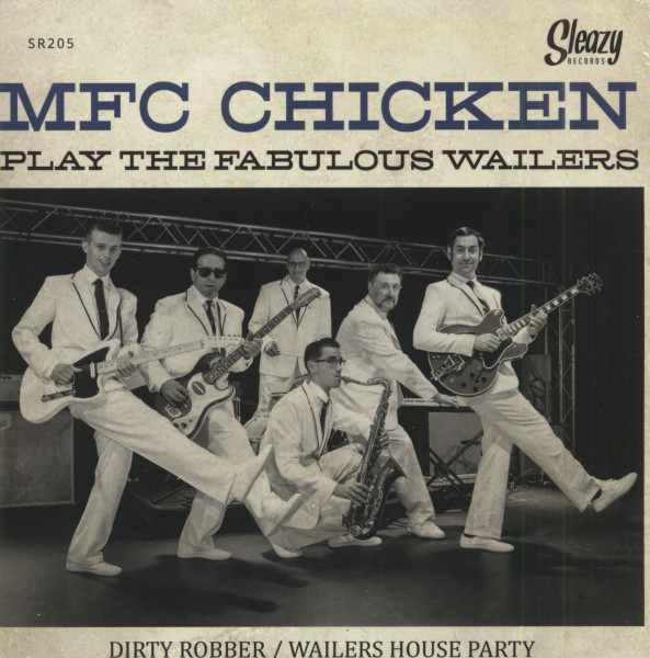 MFC Chicken Play The Fabulous Wailers (7inch, 45rpm, PS) MFC Chicken Play The Fabulous Wailers (7inch, 45rpm, PS)