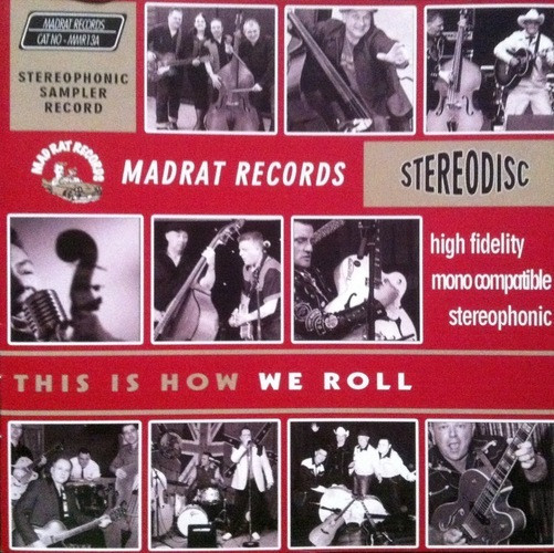 This Is How We Roll - Madrat Records