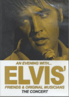 Vorschau: An Evening With...Elvis' Friends & Original Musicians - The Concert (DVD) Vorschau: An Evening With...Elvis' Friends & Original Musicians - The Concert (DVD)