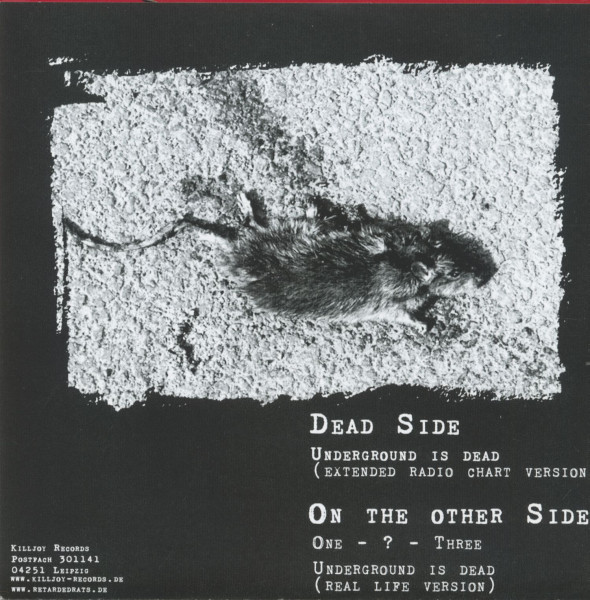 Underground Is Dead. (7inch, 45rpm, colored Vinyl)