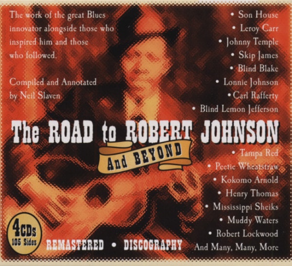 The Road To Robert Johnson (4-CD-Box)