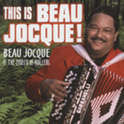 This Is Beau Jocque