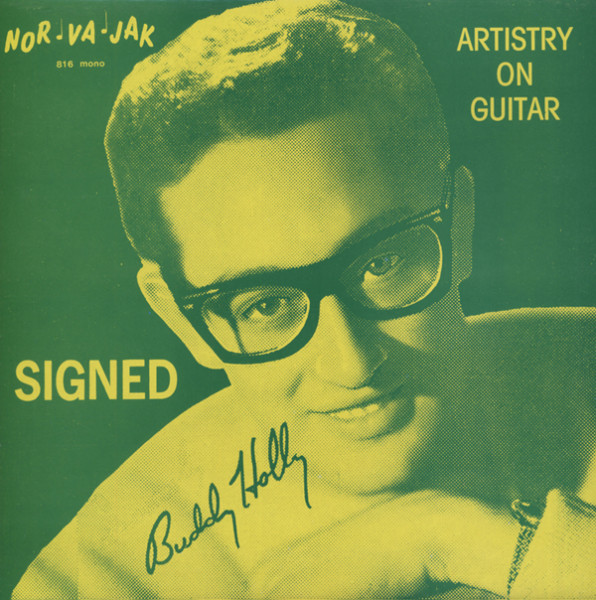 Artistry On Guitar 'Signed' Buddy Holly Artistry On Guitar 'Signed' Buddy Holly