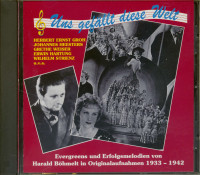 Vorschau: Uns gefällt diese Welt - Evergreens und Erfolgsmelodien von Harald Böhmelt 1933-1942 Vorschau: Uns gefällt diese Welt - Evergreens und Erfolgsmelodien von Harald Böhmelt 1933-1942