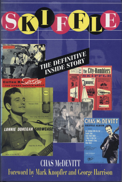 Skiffle - The Definitive Inside Story by Chas McDevitt