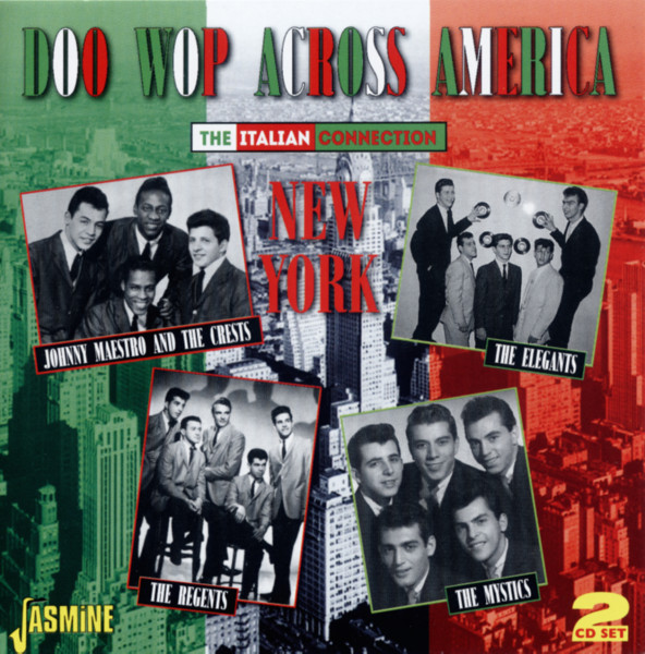 Doo Wop Across America - The Italian Connection New York (2-CD)
