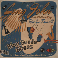 Vorschau: Long John & His Ballroom Kings, feat. Huelyn Duvall (7inch, 45rpm, BC, PS) Vorschau: Long John & His Ballroom Kings, feat. Huelyn Duvall (7inch, 45rpm, BC, PS)
