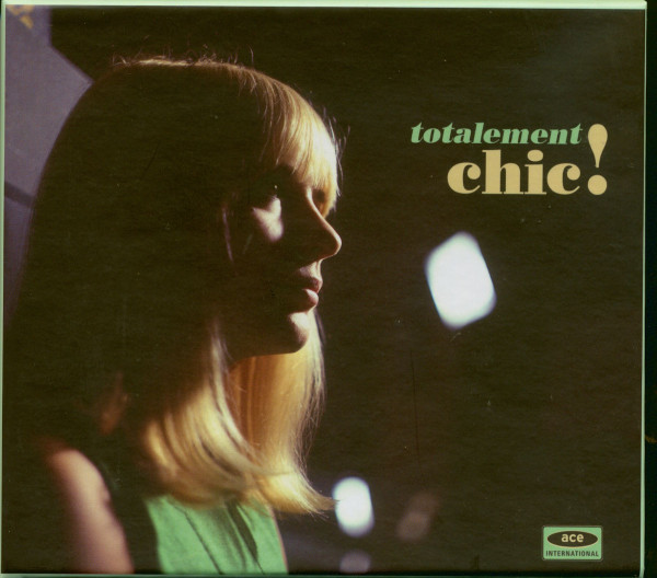 Totalement Chic! - French Girl Singers of the 1960s (3-CD) Totalement Chic! - French Girl Singers of the 1960s (3-CD)
