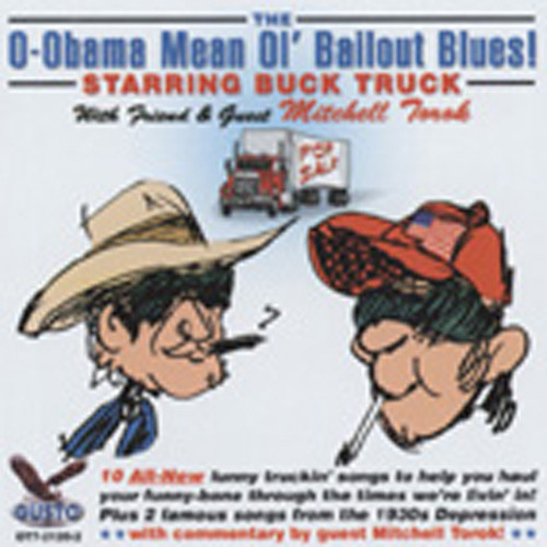 O-Obama Mean Ol' Bailout Blues